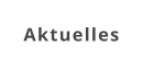 Aktuelles